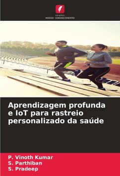 Cover Aprendizagem profunda e IoT para rastreio personalizado da saúde