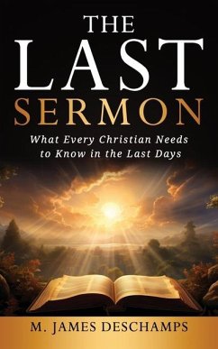 The Last Sermon - Deschamps, Michael