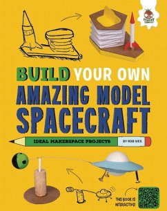 Cover Build Your Own Amazing Model Spacecraft