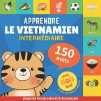 Apprendre le vietnamien - 150 mots avec prononciation - Intermédiaire