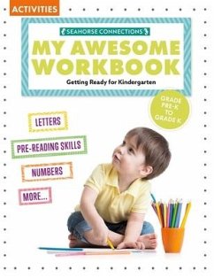 My Awesome Workbook Prek to K - Parker, Madison