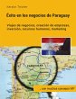 Éxito en los negocios de Paraguay - Bild 1