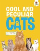 Cool and Peculiar Cats