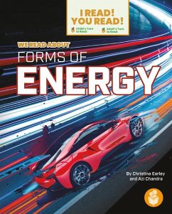 We Read about Forms of Energy - Earley, Christina; Parker, Madison