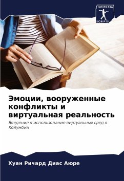 Cover Jemocii, wooruzhennye konflikty i wirtual'naq real'nost'