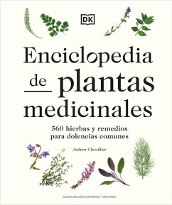 Enciclopedia de Plantas Medicinales (Encyclopedia of Herbal Medicine) - Chevallier, Andrew