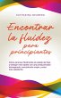 Encontrar la fluidez para principiantes... - Bild 1
