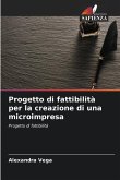 Progetto di fattibilità per la creazione di una microimpresa