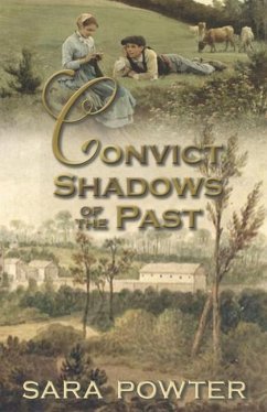 Convict Shadows of the Past - Powter, Sara