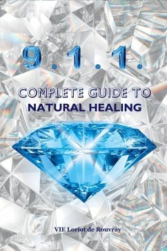 9.1.1. Complete Guide to Natural Healing - de Rouvray, Vie Loriot