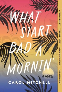 What Start Bad a Mornin' - Mitchell, Carol
