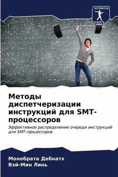Metody dispetcherizacii instrukcij dlq SMT-processorow - Debnath, Monobrata;Lin', Väj-Min