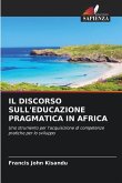 IL DISCORSO SULL'EDUCAZIONE PRAGMATICA IN AFRICA