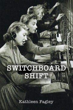 Switchboard Shift - Fagley, Kathleen