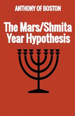 The Mars/Shmita Year Hypothesis - Boston, Anthony Of