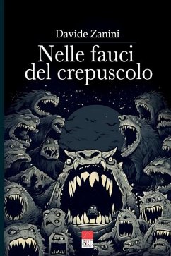 Nelle fauci del crepuscolo - Zanini, Davide