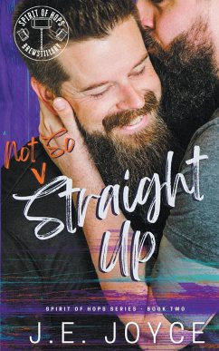 Not So Straight Up - Joyce, J. E.