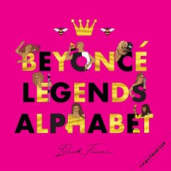 Beyonce Legends Alphabet - Feiner, Beck