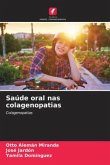 Saúde oral nas colagenopatias