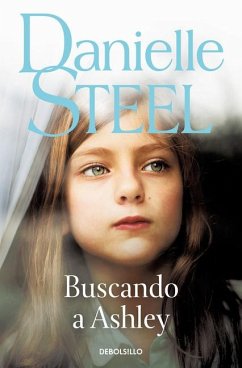 Buscando a Ashley / Finding Ashley - Steel, Danielle