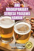 ANG MAGKAPANABAY SERBESA PAGGAWA HANBUK