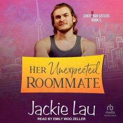 Her Unexpected Roommate - Lau, Jackie