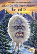 What Do We Know About the Yeti? - Bild 1