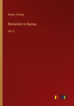 Romanism in Russia - Tolstoy, Dmitry