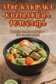 AFRO-KARIBSKA KULINARI¿NA POTOVANJA