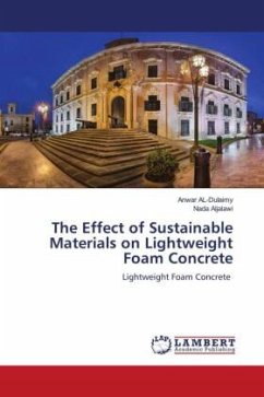 The Effect of Sustainable Materials on Lightweight Foam Concrete - AL-Dulaimy, Anwar;Aljalawi, Nada
