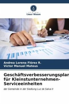 Geschäftsverbesserungsplan für Kleinstunternehmen-Serviceeinheiten - Flórez R., Andrea Lorena;Mateus, Víctor Manuel