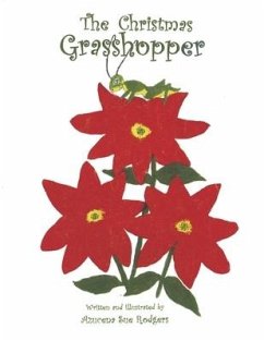 The Christmas Grasshopper - Rodgers, Azucena Sue