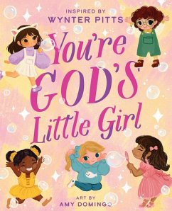 You're God's Little Girl - Pitts, Wynter