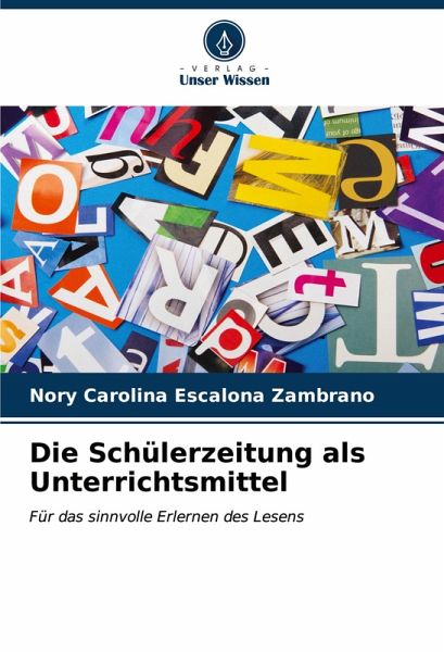 Die Schülerzeitung als Unterrichtsmittel