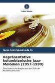 Repräsentative kolumbianische Jazz-Melodien (1957-1999)