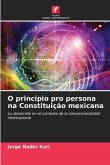 O princípio pro persona na Constituição mexicana