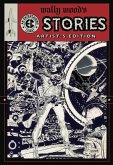 Wally Wood s EC Stories Artist s Edition Wally Wood s EC Stories Artist s Edition