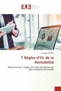 7 Règles d¿Or de la Rentabilité - HATHRY, Georges