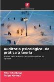 Auditoria psicológica: da prática à teoria