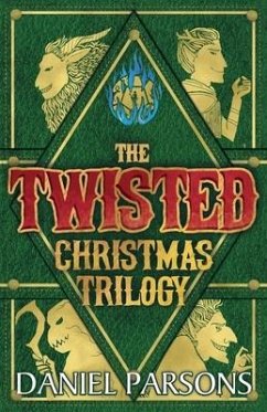 The Twisted Christmas Trilogy - Parsons, Daniel