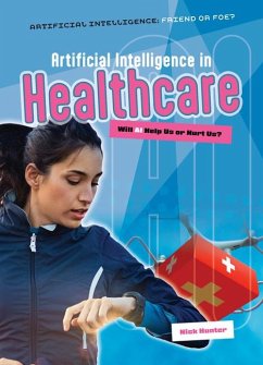 Artificial Intelligence in Healthcare - Hunter, Nick
