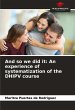 And so we did it: An experience of... - Bild 1