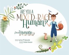 Are You a Mixed-Race Human? ¿Eres un humano de raza mixta? - Valverde, Carlos M