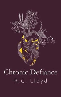 Chronic Defiance - Lloyd, R C