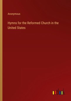 Hymns for the Reformed Church in the United States