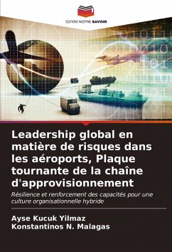 Cover Leadership global en matière de risques dans les aéroports, Plaque tournante de la chaîne d'approvisionnement