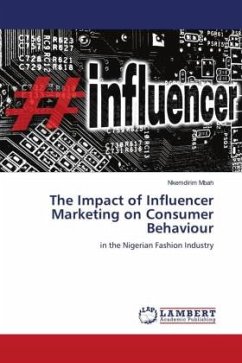 The Impact of Influencer Marketing on Consumer Behaviour - Mbah, Nkemdirim