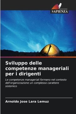 Sviluppo delle competenze manageriali per i dirigenti - Lara lemuz, Arnoldo José