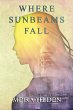 Where Sunbeams Fall - Bild 1