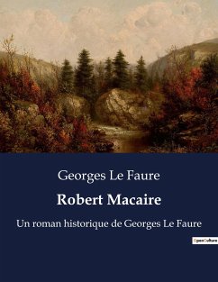 Robert Macaire - Le Faure, Georges